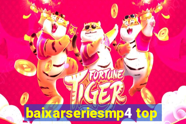 baixarseriesmp4 top